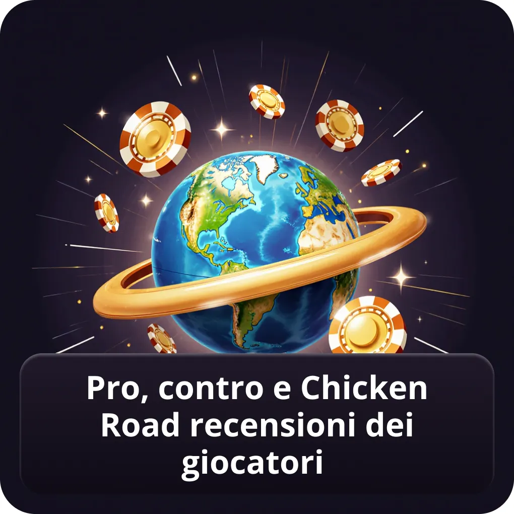 Pro, contro e Chicken Road recensioni dei giocatori